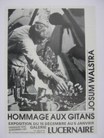 Affiche pour l'exposition Josum Walstra : Hommage aux Gitans à la Galerie Lucenaire (Paris) du 15 Décembre au 5 Janvier